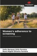 Women's adherence to screening