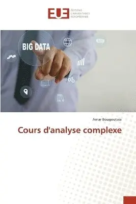 Amar Bougoutaia - Cours d'analyse complexe, Häftad. Tillgänglighet: Lägg i varukorg