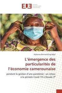 L'mergence des particularits de l'conomie camerounaise