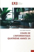 Cours de l'Informatique Quatrime Anne Sa