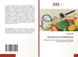 Imane Bouragba, Mustapha Diaf - Syndrome métabolique, Häftad. Tillgänglighet: Lägg i varukorg