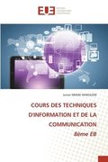 COURS DES TECHNIQUES D'INFORMATION ET DE LA COMMUNICATION 8me EB