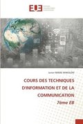 COURS DES TECHNIQUES D'INFORMATION ET DE LA COMMUNICATION 7me EB