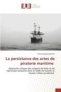 persistance des actes de piraterie maritime