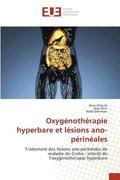Oxygnothrapie hyperbare et lsions ano-prinales