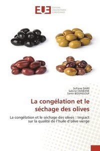 cong�lation et le s�chage des olives