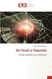 De l'�veil � l'identit�