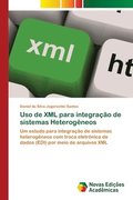 Uso de XML para integrao de sistemas Heterogneos