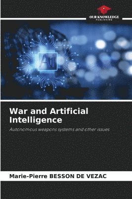 War and Artificial Intelligence