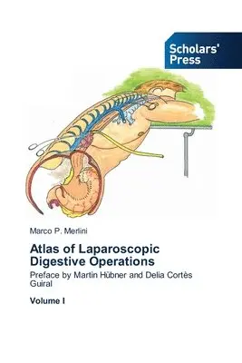 Marco P Merlini - Atlas of Laparoscopic Digestive Operations, Häftad. Tillgänglighet: Lägg i varukorg