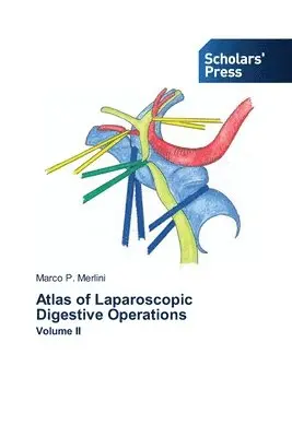 Marco P Merlini - Atlas of Laparoscopic Digestive Operations, Häftad. Tillgänglighet: Lägg i varukorg