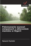 Pokonywanie wyzwa? zwi?zanych z obieraniem manioku w Nigerii