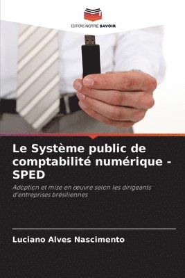 Luciano Alves Nascimento - Système public de comptabilité numérique - SPED, Häftad