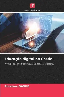 Abraham Dague - Educação digital no Chade, Häftad. Tillgänglighet: Lägg i varukorg