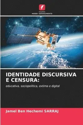 Jamel Ben Hechemi Sarraj - Identidade Discursiva E Censura, Häftad. Tillgänglighet: Lägg i varukorg