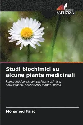 Mohamed Farid - Studi biochimici su alcune piante medicinali, Häftad. Tillgänglighet: Lägg i varukorg