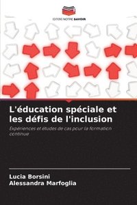 L'ducation spciale et les dfis de l'inclusion