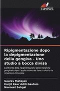 Ripigmentazione dopo la depigmentazione della gengiva - Uno studio a bocca divisa