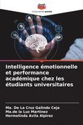 Intelligence motionnelle et performance acadmique chez les tudiants universitaires
