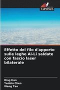 Effetto del filo d'apporto sulle leghe Al-Li saldate con fascio laser bilaterale
