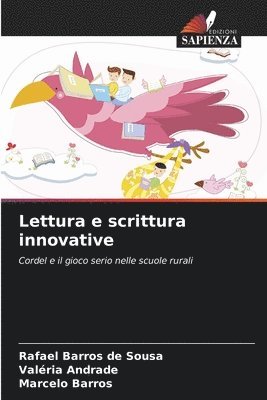 Rafael Barros de Sousa, Valéria Andrade, Marcelo Barros - Lettura e scrittura innovative, Häftad