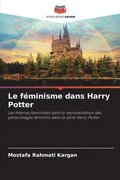 Le fminisme dans Harry Potter