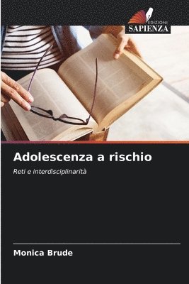 Monica Brude - Adolescenza a rischio, Häftad