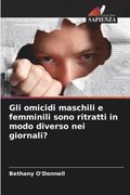 Gli omicidi maschili e femminili sono ritratti in modo diverso nei giornali?