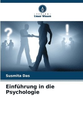 Susmita Das - Einführung in die Psychologie, Häftad