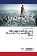 Management Skills and Financial Sustainability of SMEs