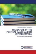 Nature of the Poetical Image and Its Interpretation