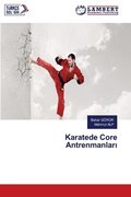 Karatede Core Antrenmanlar&#305;