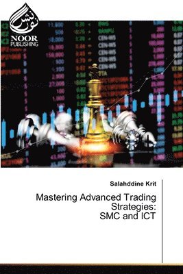 Salahddine Krit - Mastering Advanced Trading Strategies, Häftad