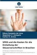 SPED und die Kosten f�r die Einhaltung der Steuervorschriften in Brasilien
