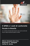 SPED e i costi di conformit� fiscale in Brasile