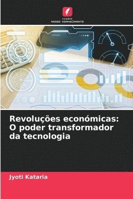 Jyoti Kataria - Revoluções económicas, Häftad