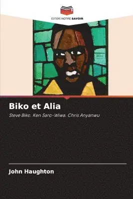 John Haughton - Biko et Alia, Häftad. Tillgänglighet: Lägg i varukorg