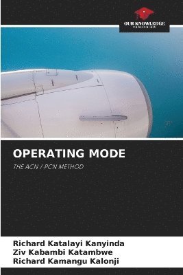 Richard Katalayi Kanyinda, Ziv Kabambi Katambwe, Richard Kamangu Kalonji - Operating Mode, Häftad. Tillgänglighet: Lägg i varukorg