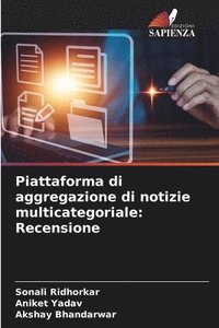 Piattaforma di aggregazione di notizie multicategoriale