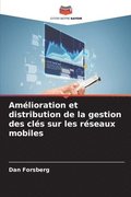 Amlioration et distribution de la gestion des cls sur les rseaux mobiles