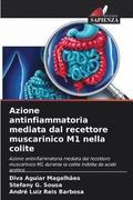 Azione antinfiammatoria mediata dal recettore muscarinico M1 nella colite