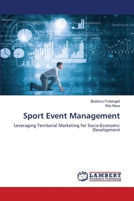 Beatrice Fratangeli, Rita Mura - Sport Event Management, Häftad. Tillgänglighet: Lägg i varukorg