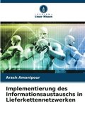 Implementierung des Informationsaustauschs in Lieferkettennetzwerken