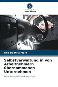 Selbstverwaltung in von Arbeitnehmern übernommenen Unternehmen