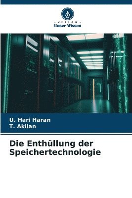 U Hari Haran, T Akilan - Enthüllung der Speichertechnologie, Häftad