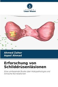Erforschung von Schilddrüsenläsionen