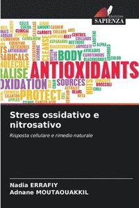 Stress ossidativo e nitrosativo
