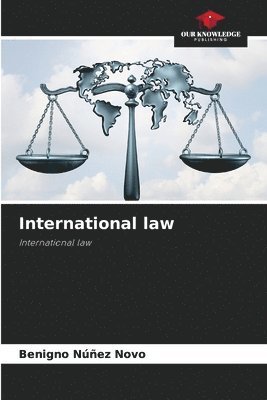 Benigno Núñez Novo - International law, Häftad. Tillgänglighet: Lägg i varukorg