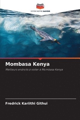 Fredrick Kariithi Githui - Mombasa Kenya, Häftad