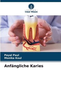 Anfängliche Karies